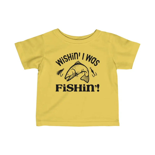 Adorable “wishin’ i was fishin’” infant fine jersey