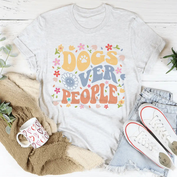 Dogs Over People T-Shirt - Nexellus