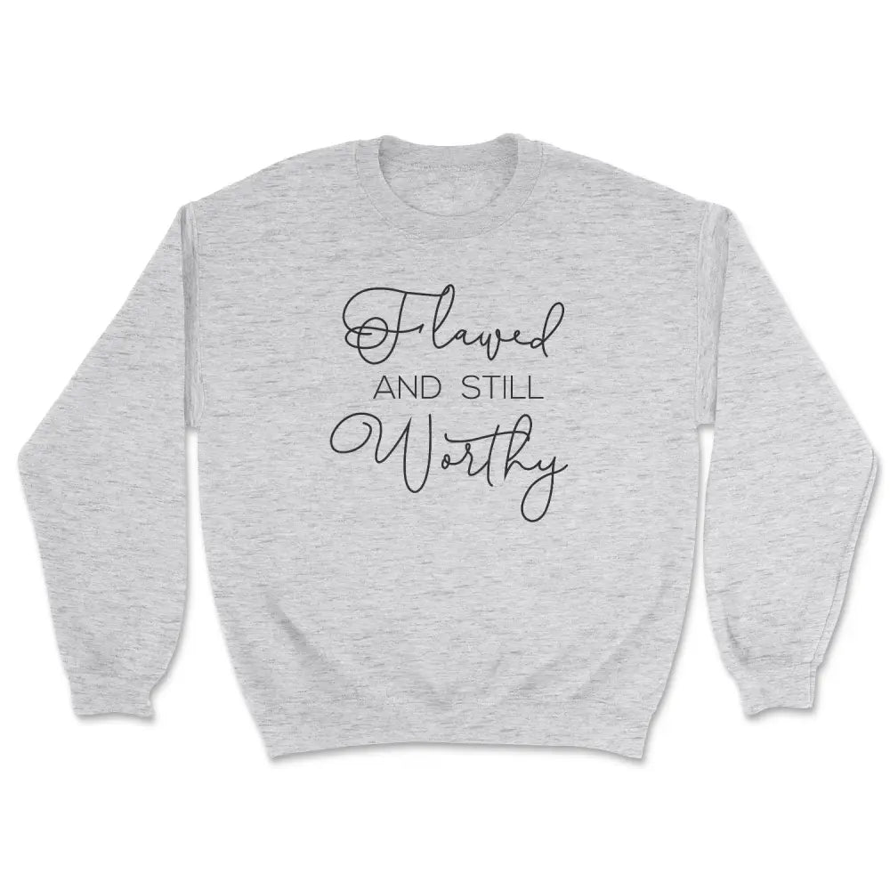 Flawed and still worthy sweatshirt - Large