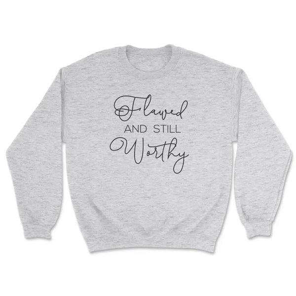 Flawed and still worthy sweatshirt - Large