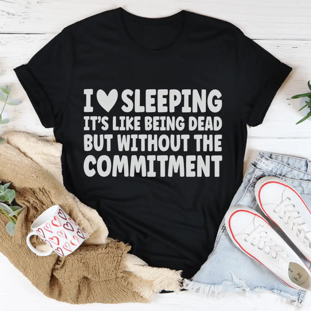 I Love Sleeping Tee - Nexellus