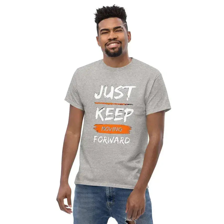 Just keep moving forward men's classic tee Nexellus