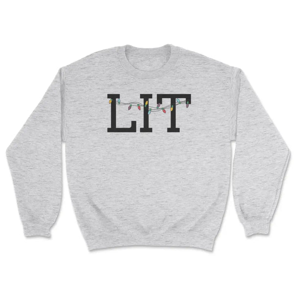 Lit sweatshirt