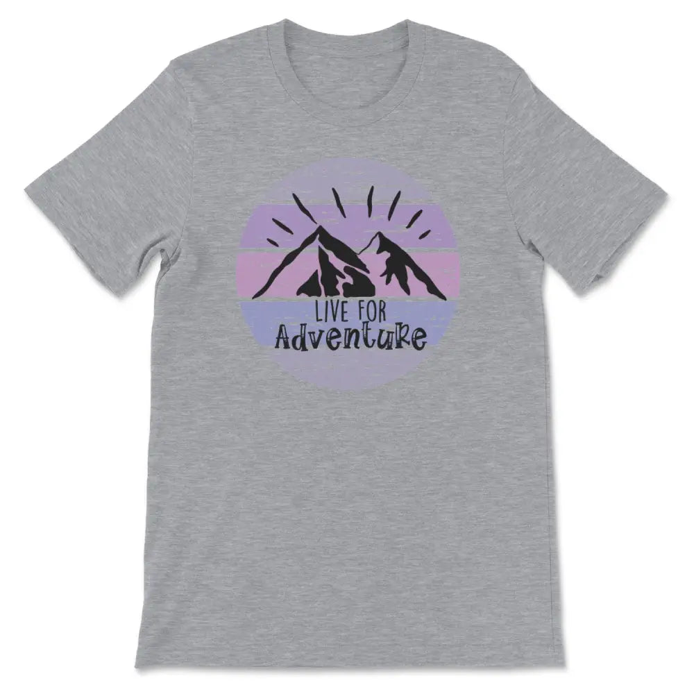 Live for adventure tee