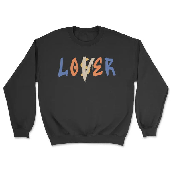 Lover loser sweatshirt