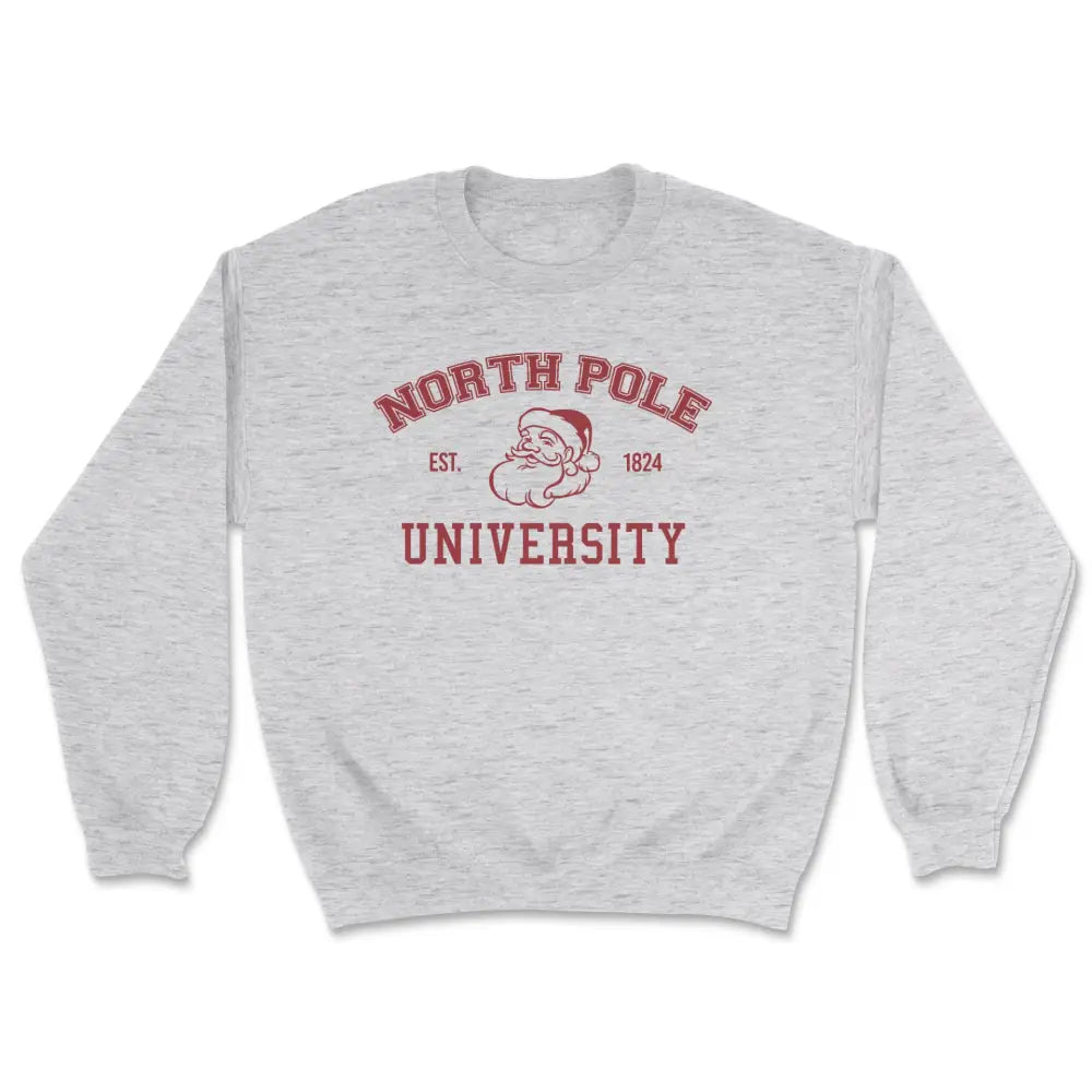 North pole university sweatshirt