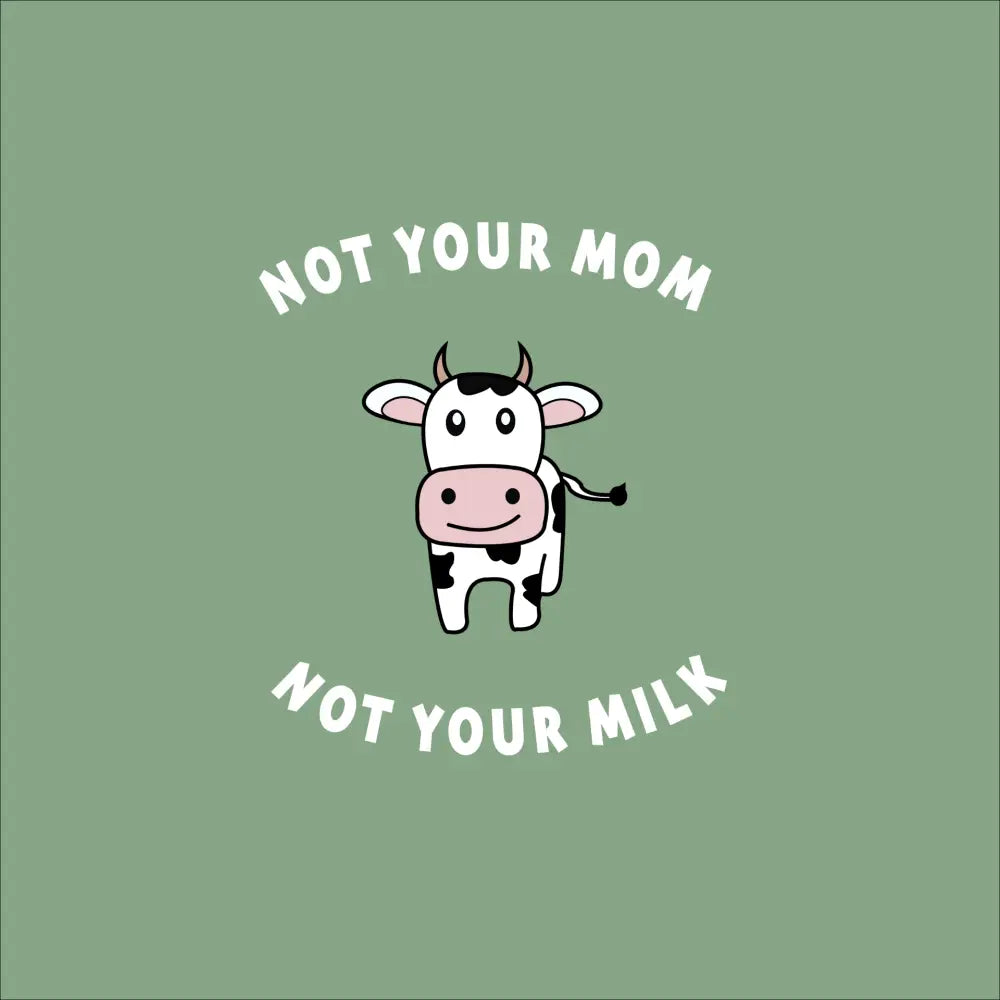 Not your Mom not your Milk - Kid Organic Cotton Sweatshirt - Nexellus