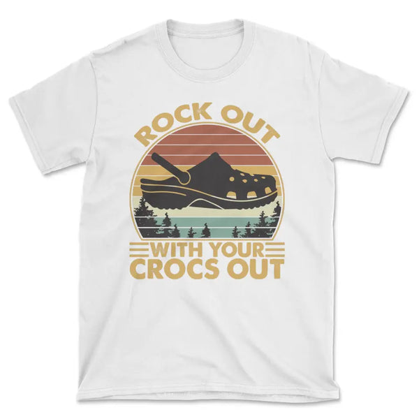 Rock out with your crocs out tee