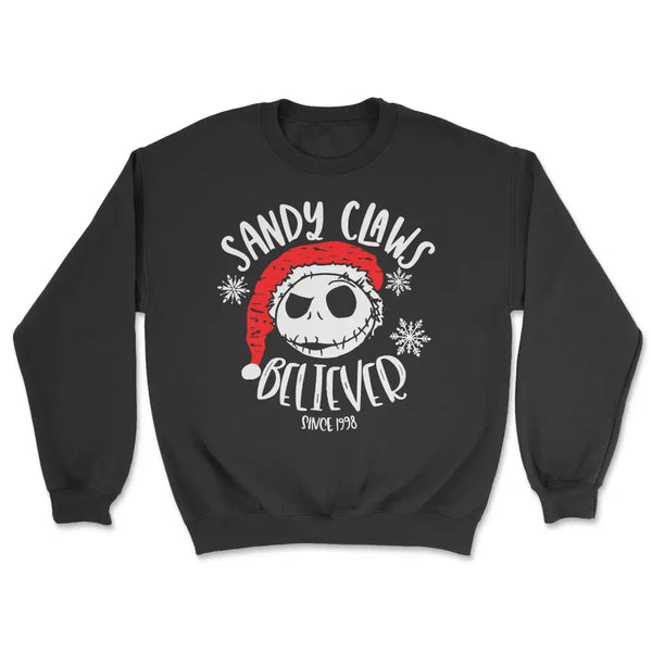 Sandy claws believer sweatshirt