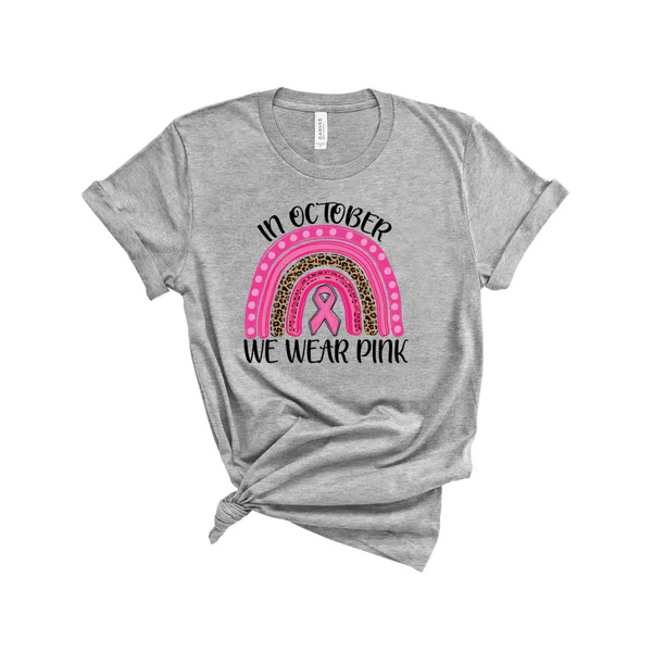 We wear pink (breast cancer awareness) tee