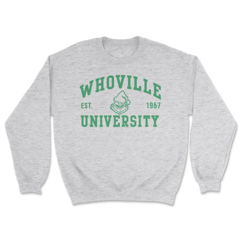 Whoville university sweatshirt